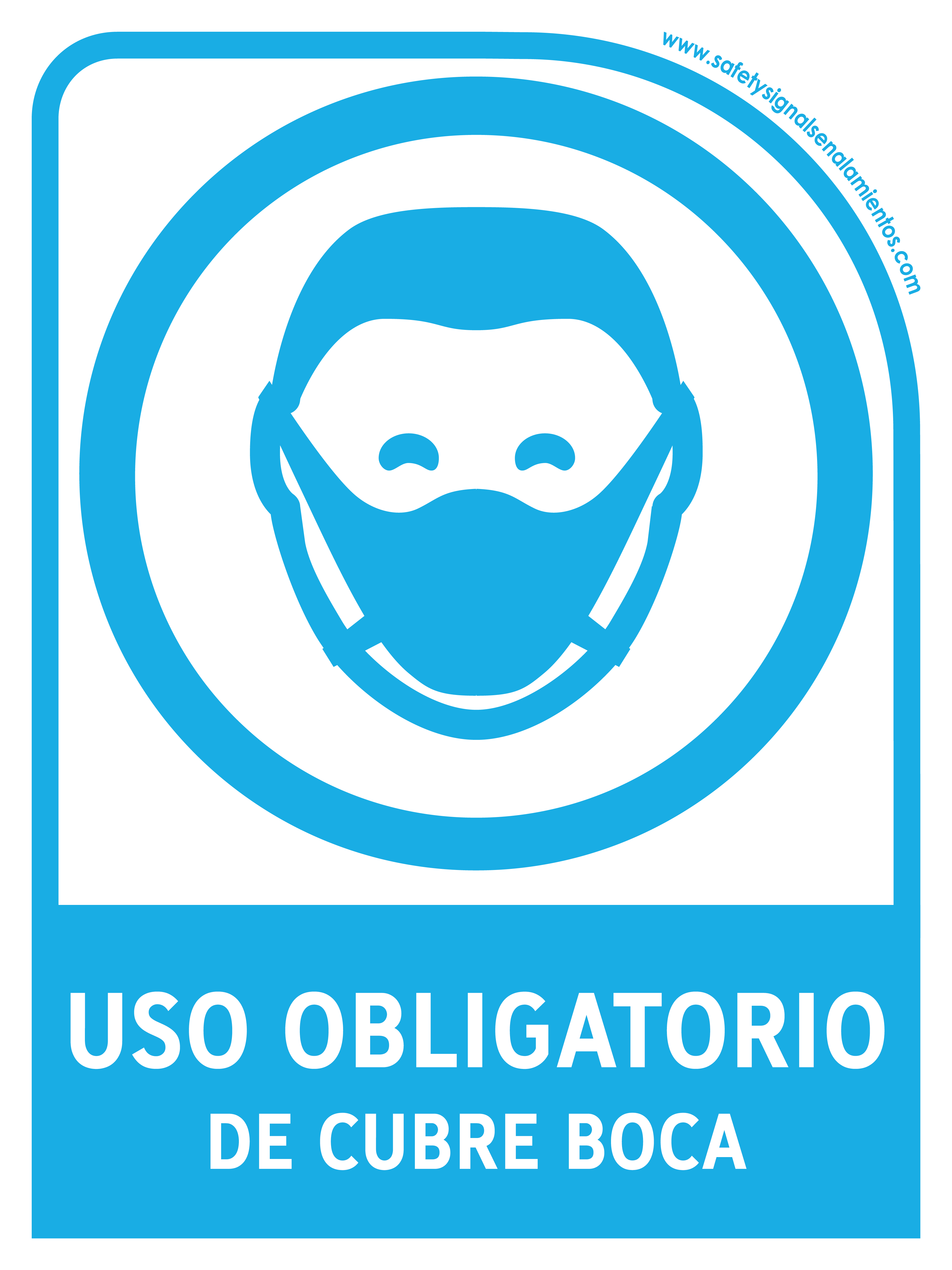 Uso Obligatorio De Cubreboca Con Leyenda Safetysignal