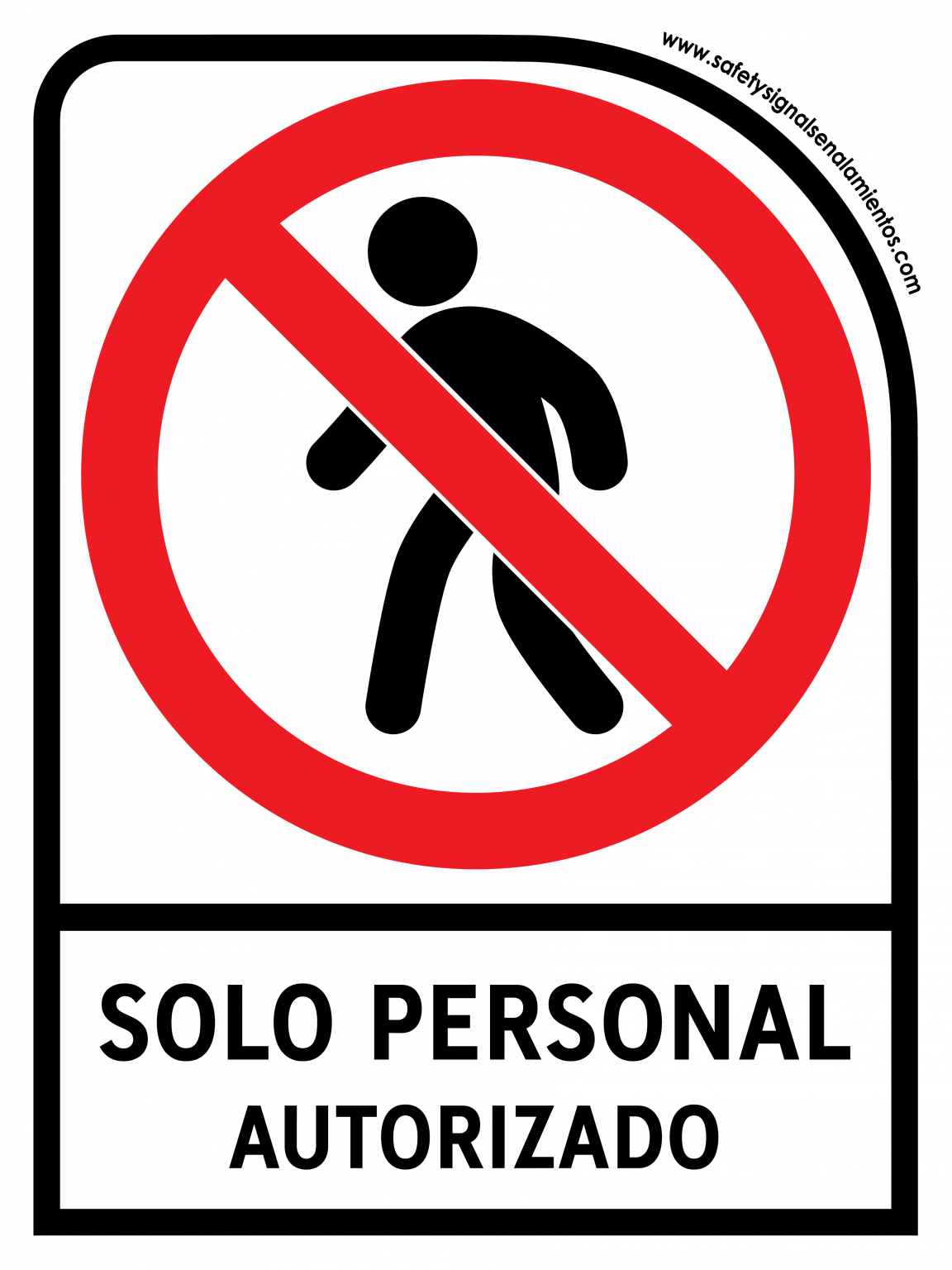 Solo personal autorizado safetysignal