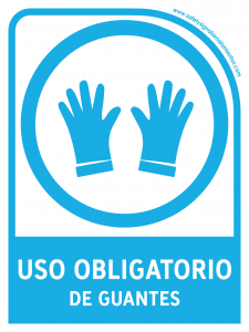 USO OBLIGATORIO DE GUANTES - Safetysignal